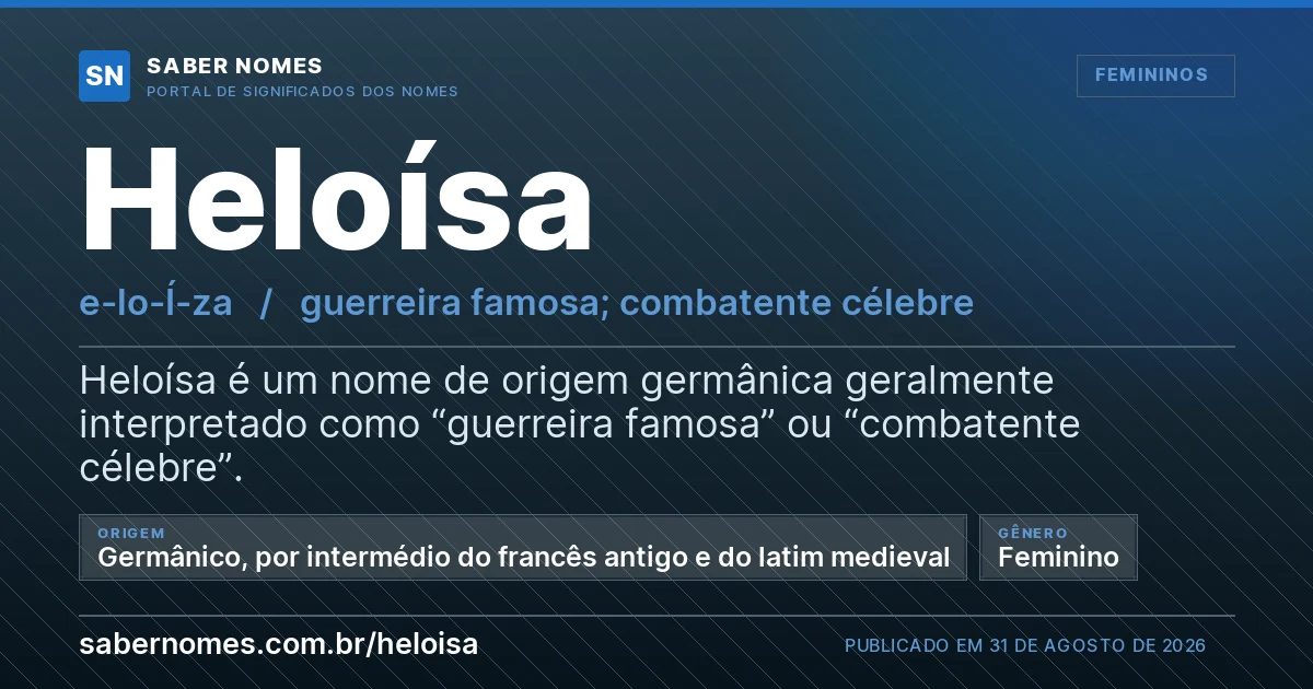 Imagem com o significado do nome Heloísa