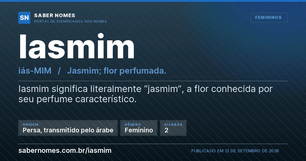 Imagem com o significado do nome Iasmim