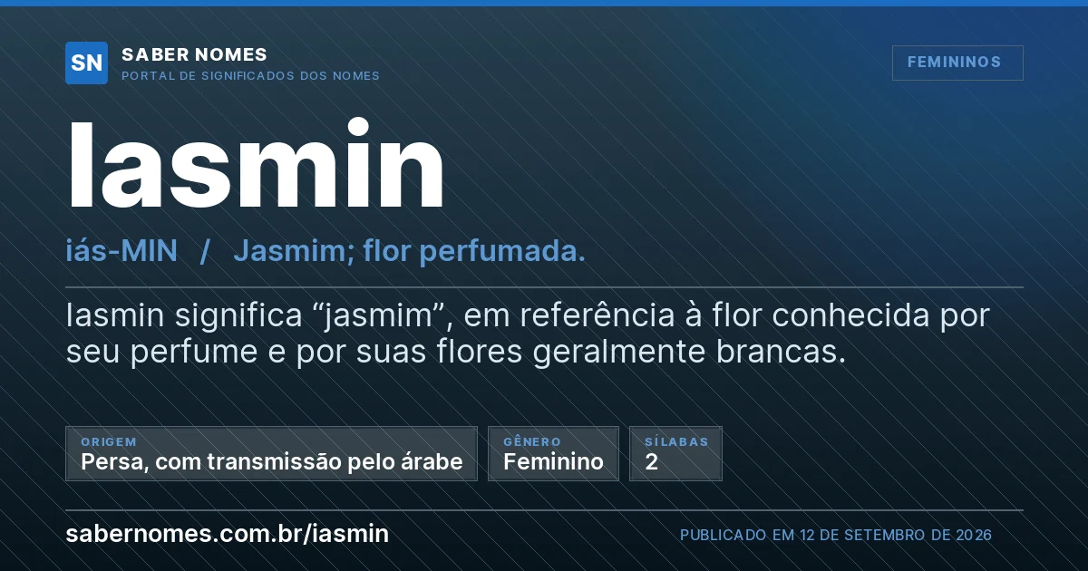 Imagem com o significado do nome Iasmin