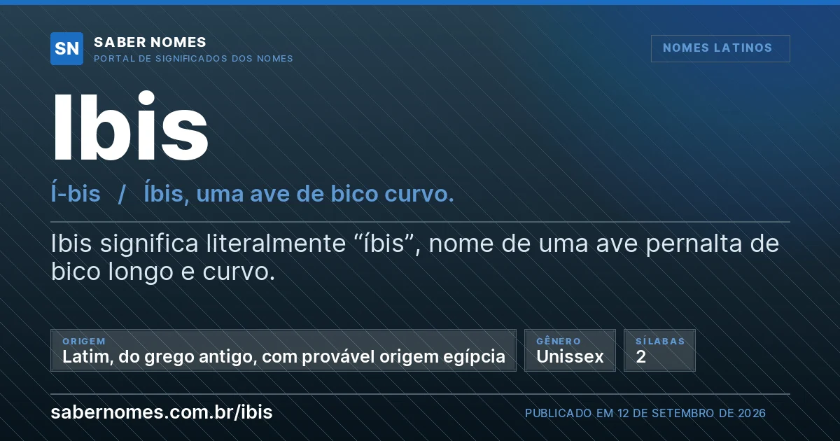 Imagem com o significado do nome Ibis