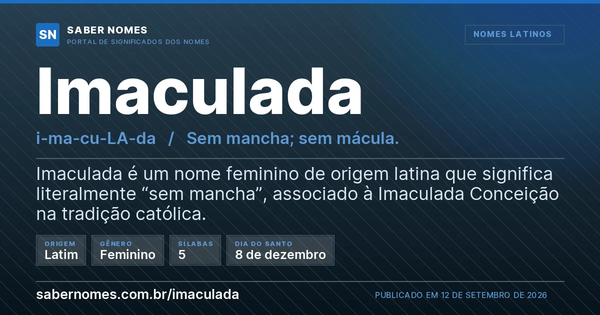 Imagem com o significado do nome Imaculada