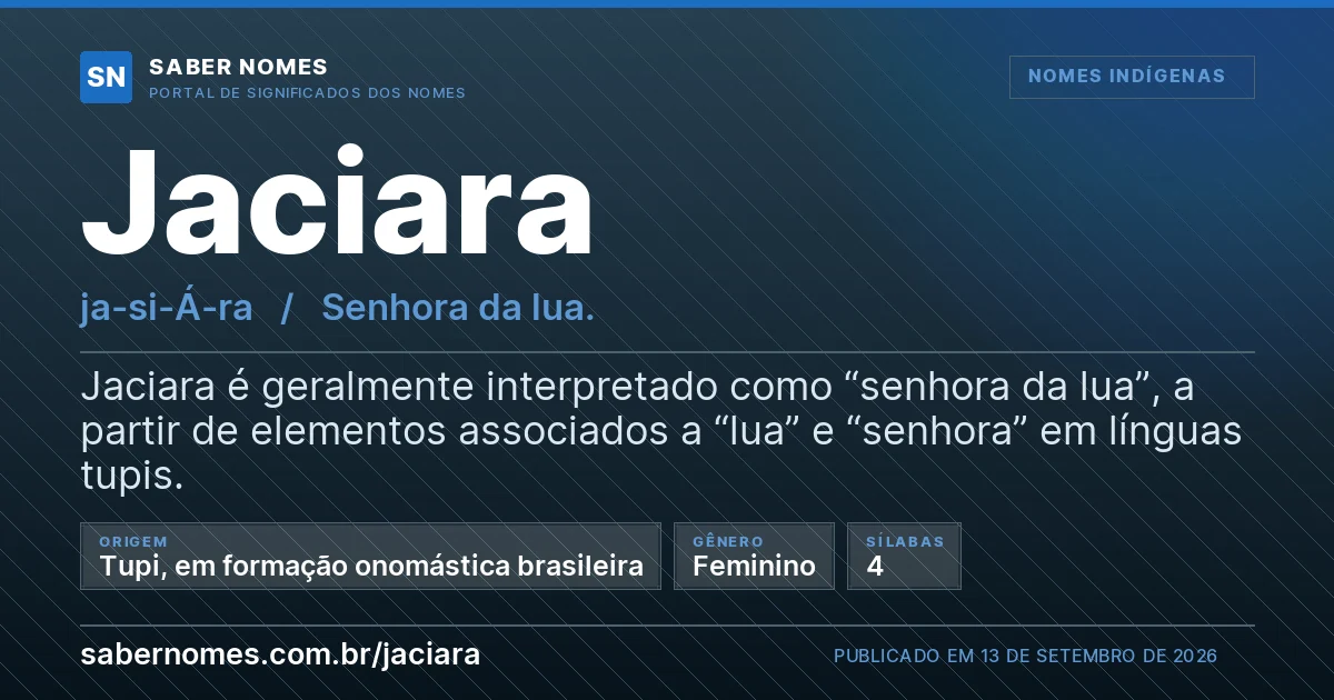 Imagem com o significado do nome Jaciara