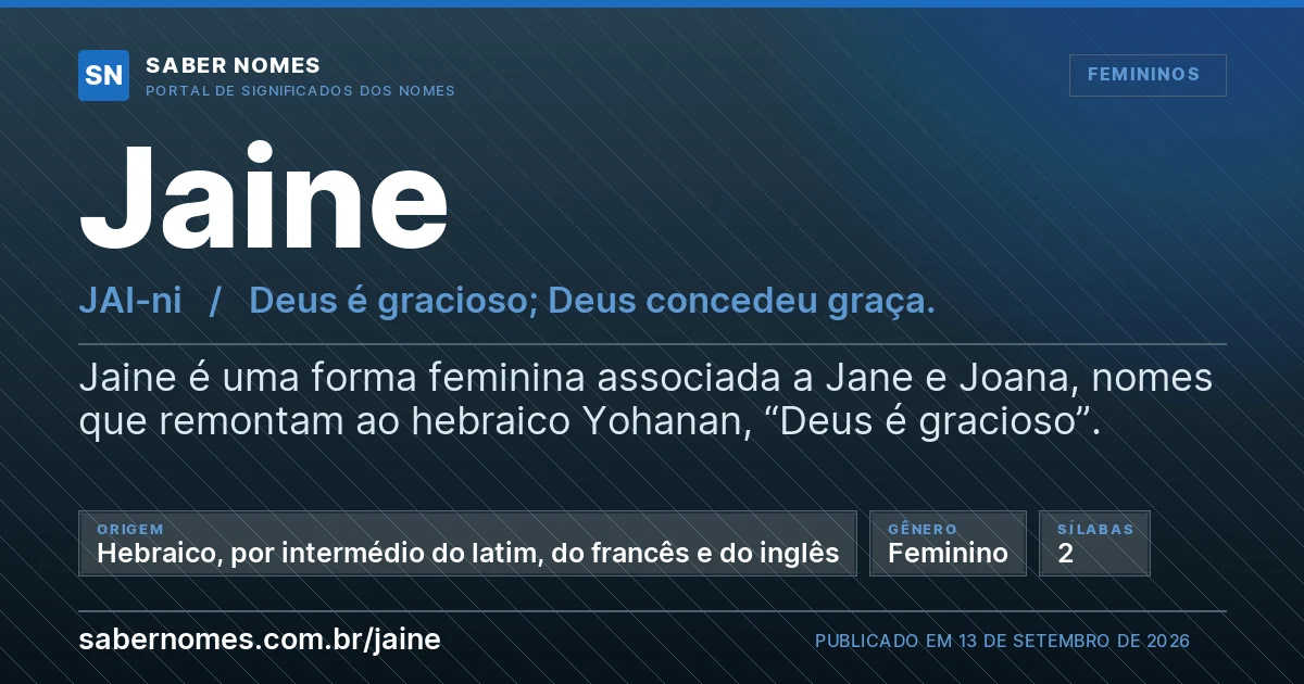 Imagem com o significado do nome Jaine