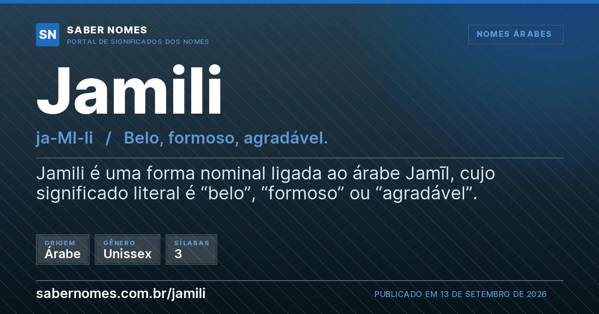 Imagem com o significado do nome Jamili