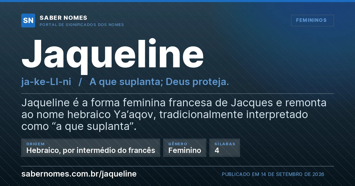 Imagem com o significado do nome Jaqueline