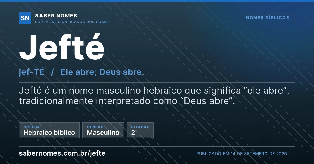 Imagem com o significado do nome Jefté