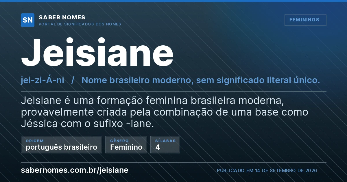 Imagem com o significado do nome Jeisiane