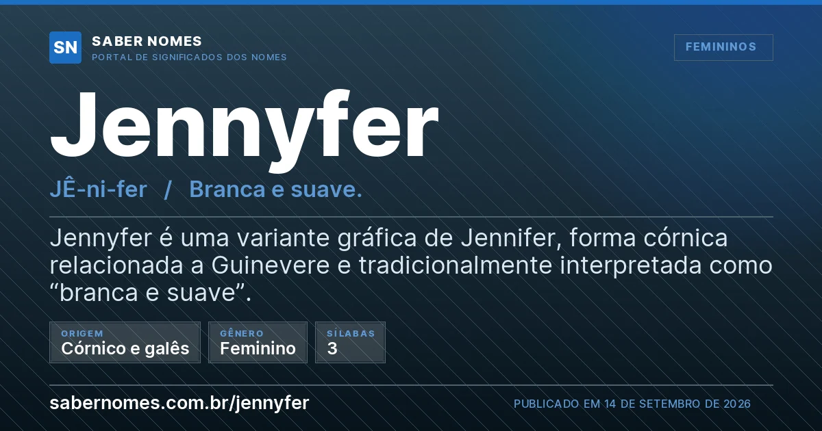 Imagem com o significado do nome Jennyfer