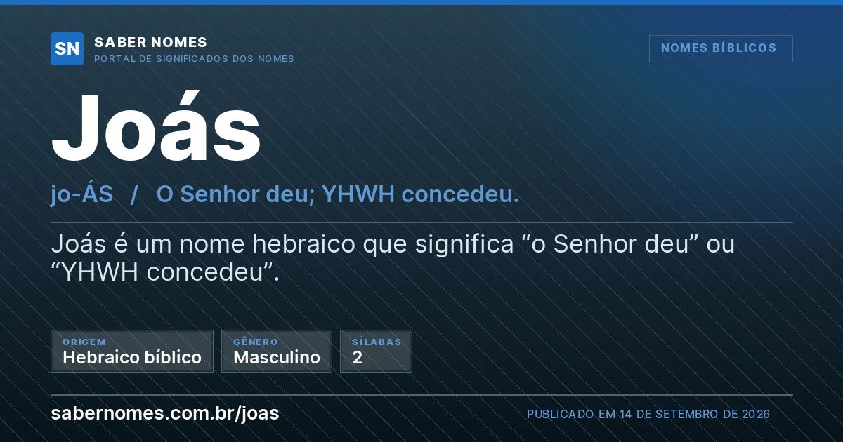 Imagem com o significado do nome Joás