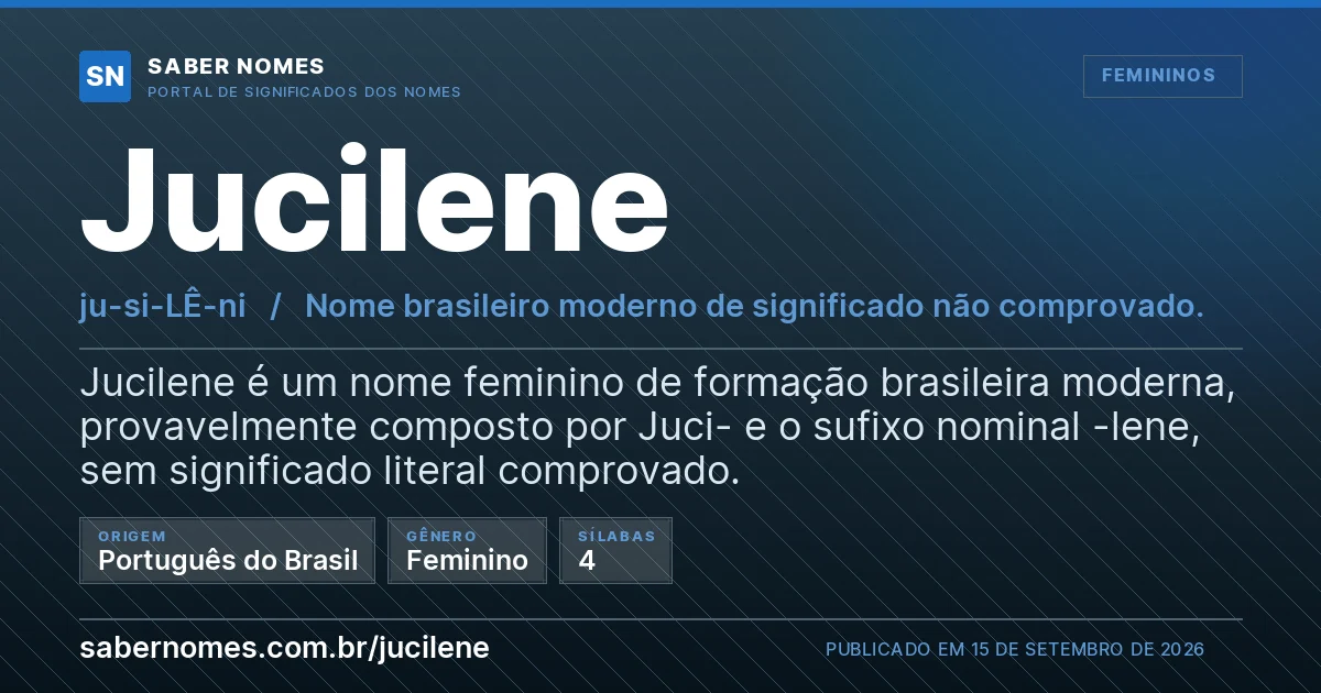 Imagem com o significado do nome Jucilene