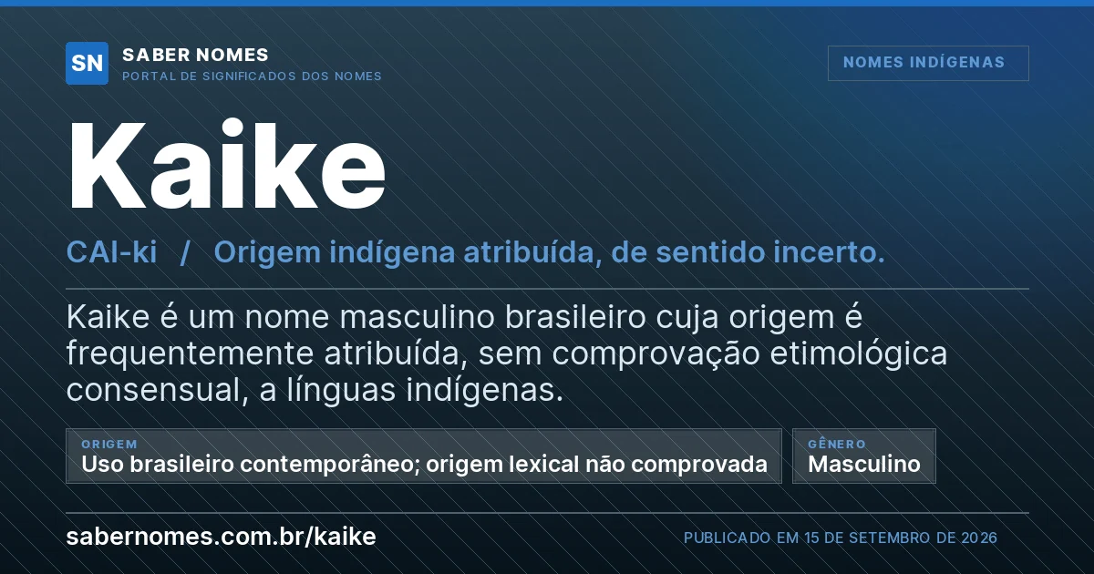 Imagem com o significado do nome Kaike