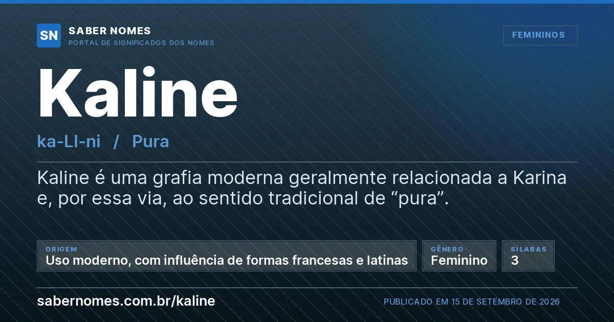 Imagem com o significado do nome Kaline