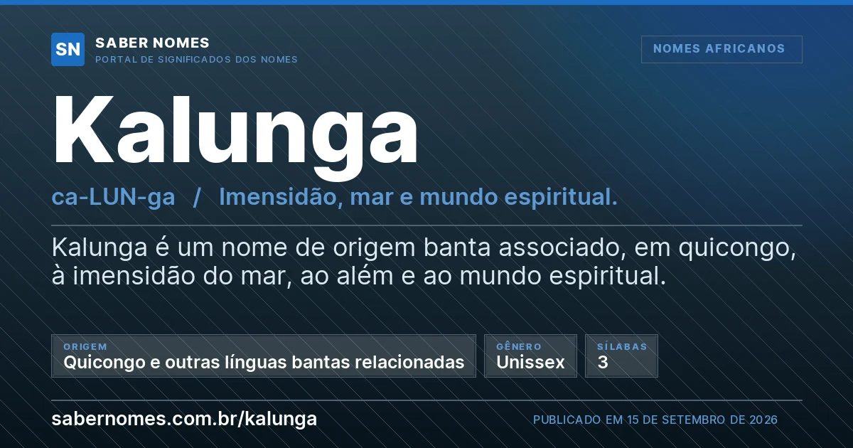 Imagem com o significado do nome Kalunga