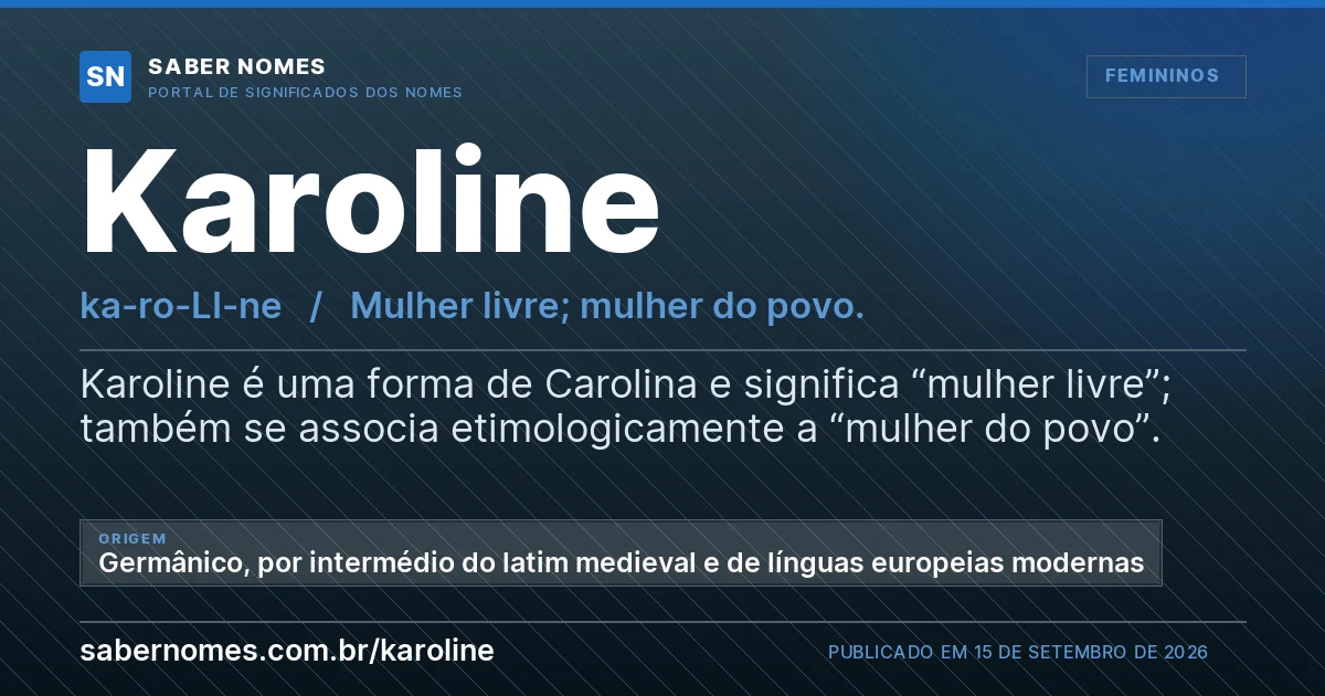 Imagem com o significado do nome Karoline
