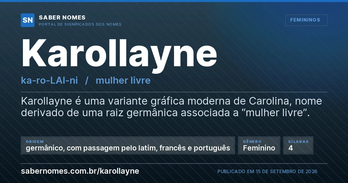 Imagem com o significado do nome Karollayne