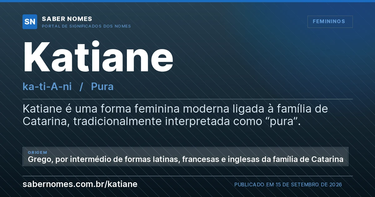 Imagem com o significado do nome Katiane