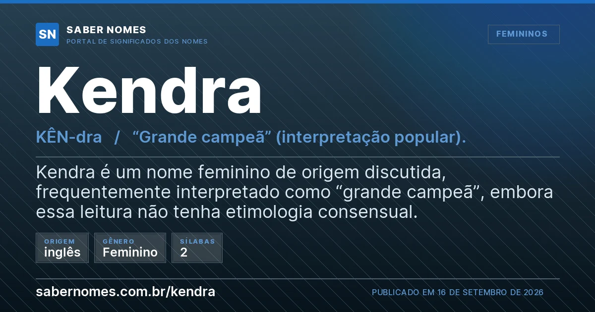 Imagem com o significado do nome Kendra