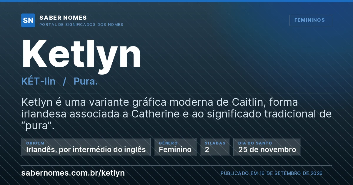 Imagem com o significado do nome Ketlyn