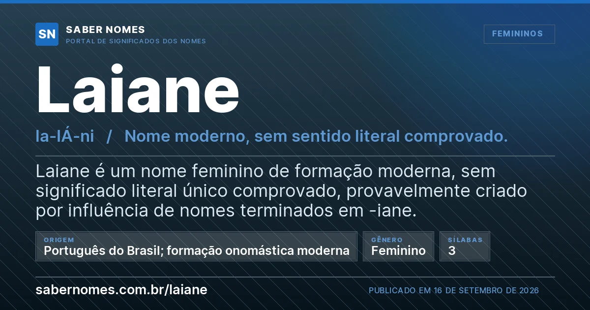 Imagem com o significado do nome Laiane