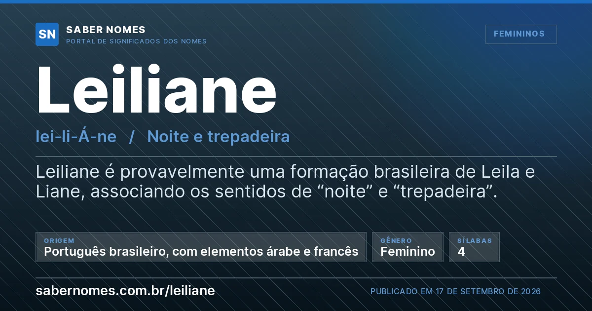 Imagem com o significado do nome Leiliane