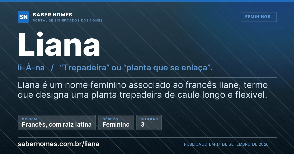 Imagem com o significado do nome Liana