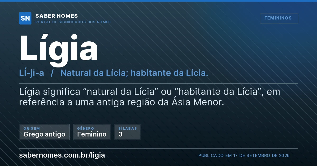 Imagem com o significado do nome Lígia