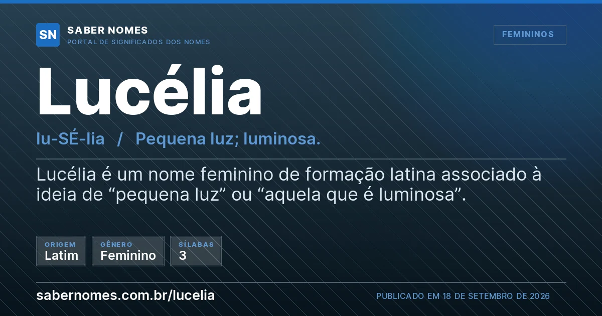 Imagem com o significado do nome Lucélia