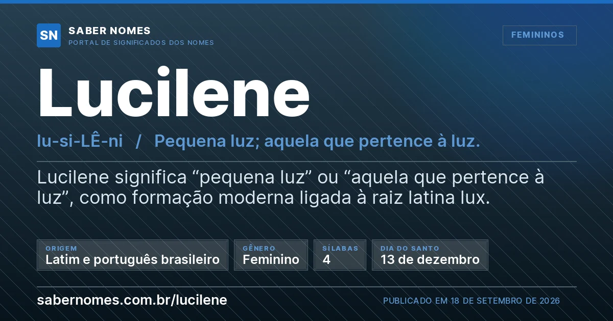 Imagem com o significado do nome Lucilene