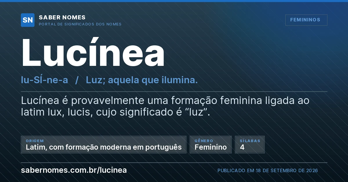 Imagem com o significado do nome Lucínea
