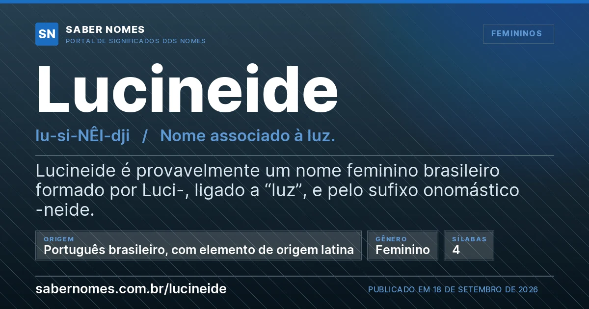 Imagem com o significado do nome Lucineide