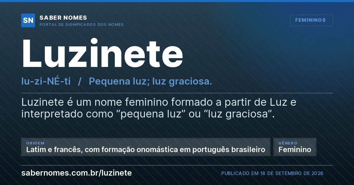 Imagem com o significado do nome Luzinete
