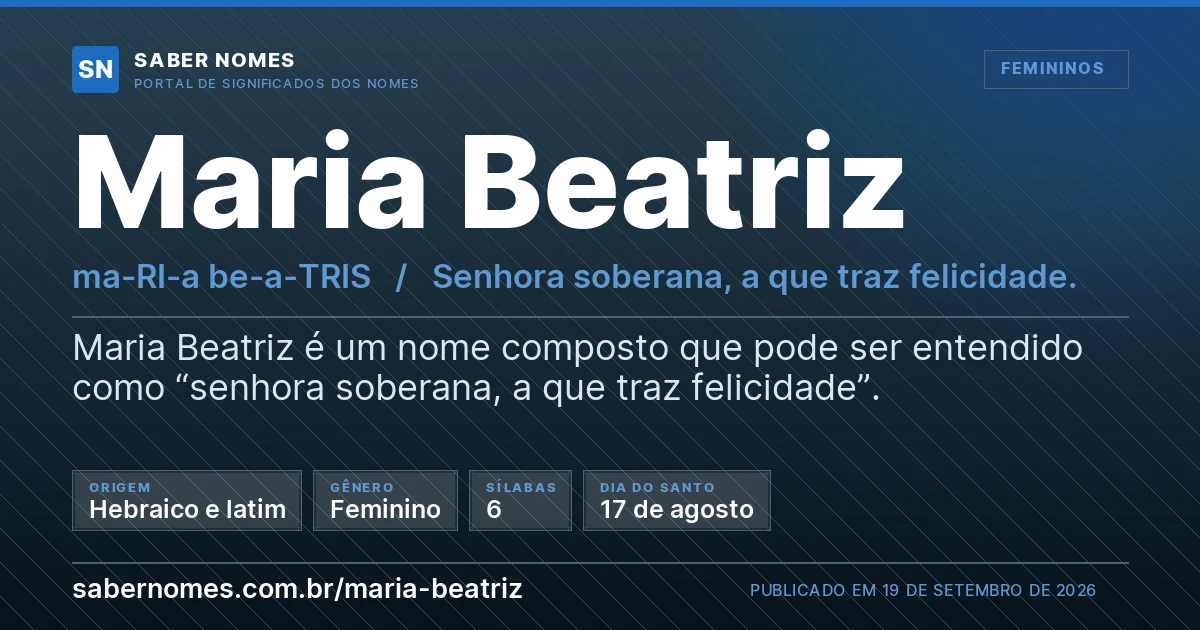 Imagem com o significado do nome Maria Beatriz