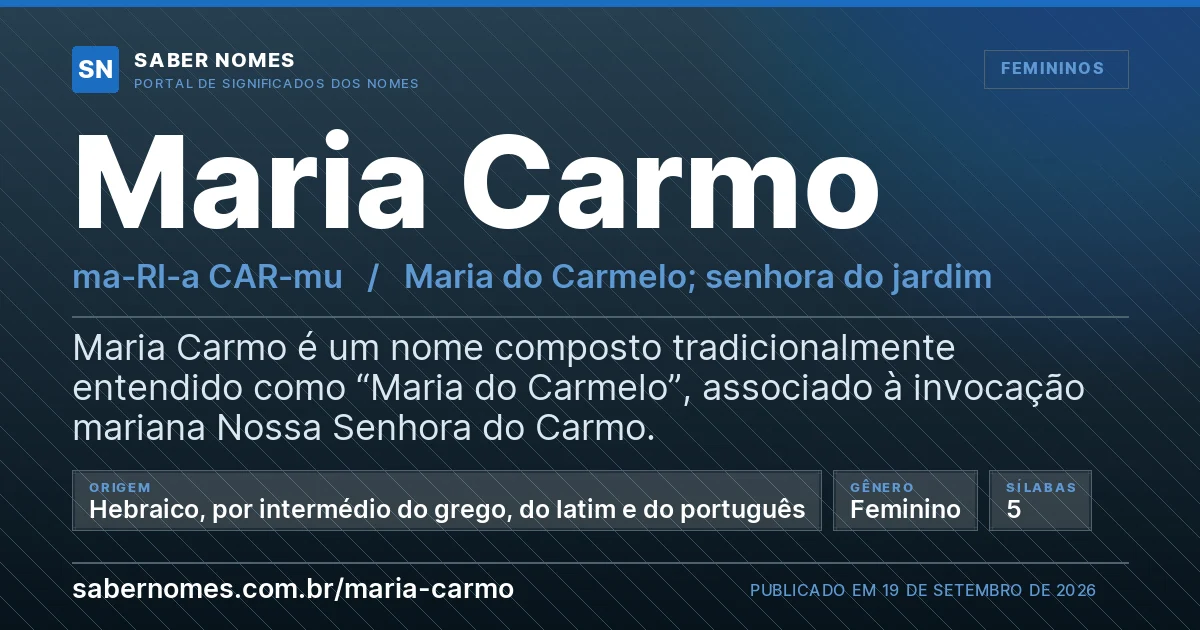 Imagem com o significado do nome Maria Carmo