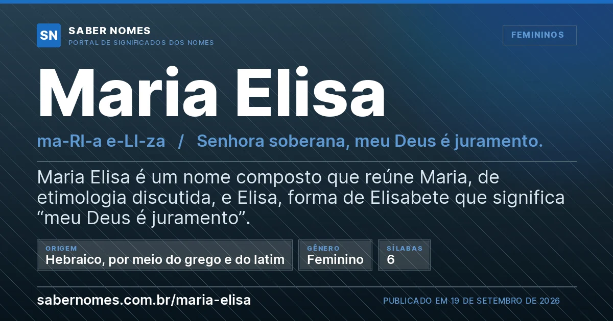 Imagem com o significado do nome Maria Elisa