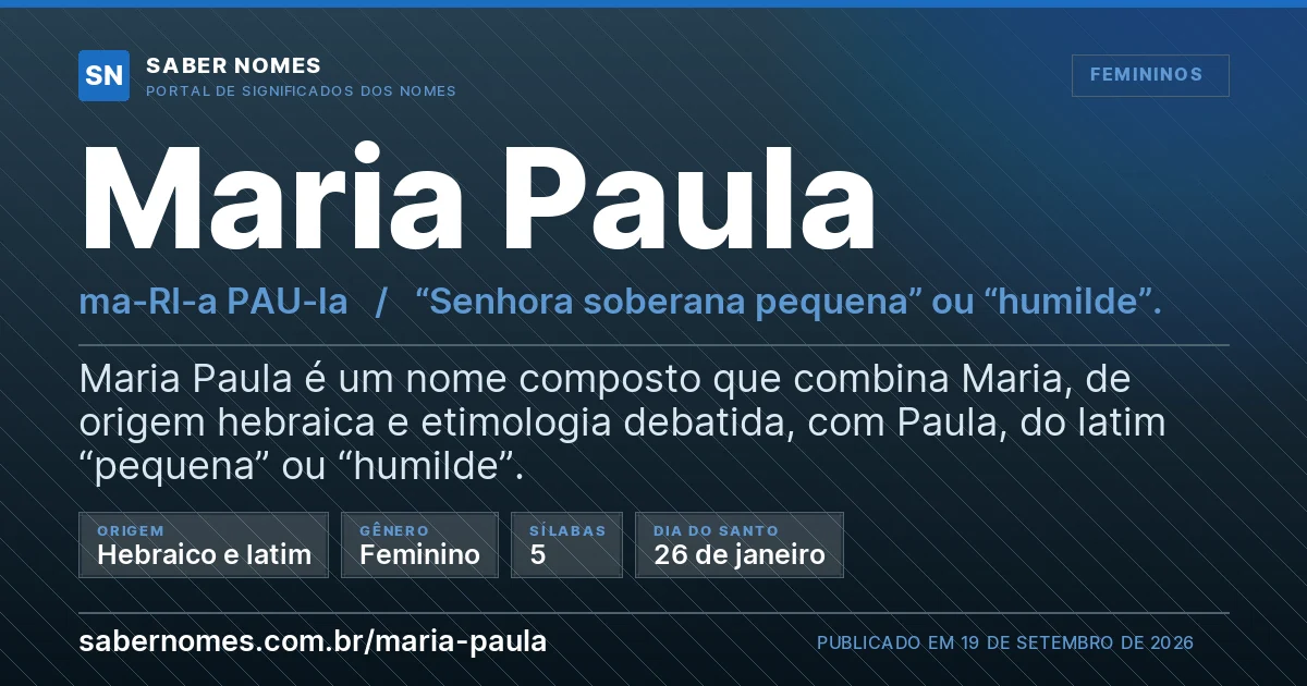 Imagem com o significado do nome Maria Paula