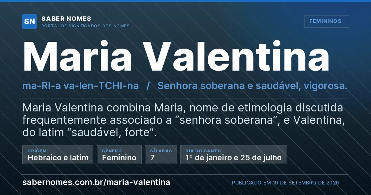 Imagem com o significado do nome Maria Valentina