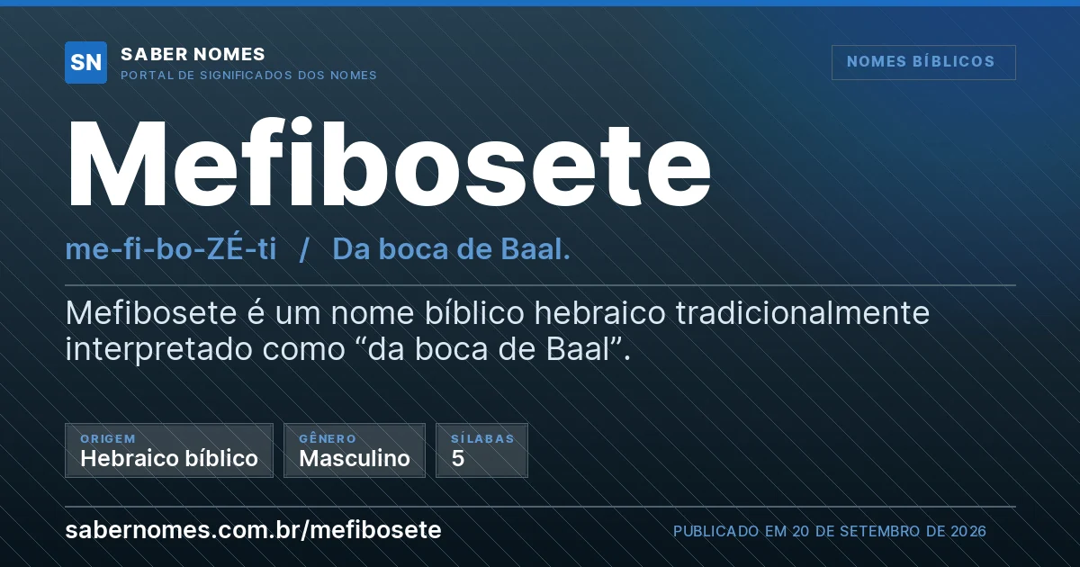 Imagem com o significado do nome Mefibosete