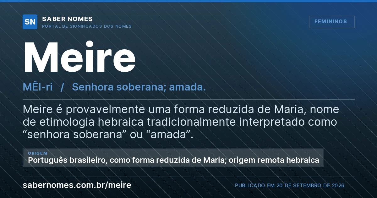 Imagem com o significado do nome Meire
