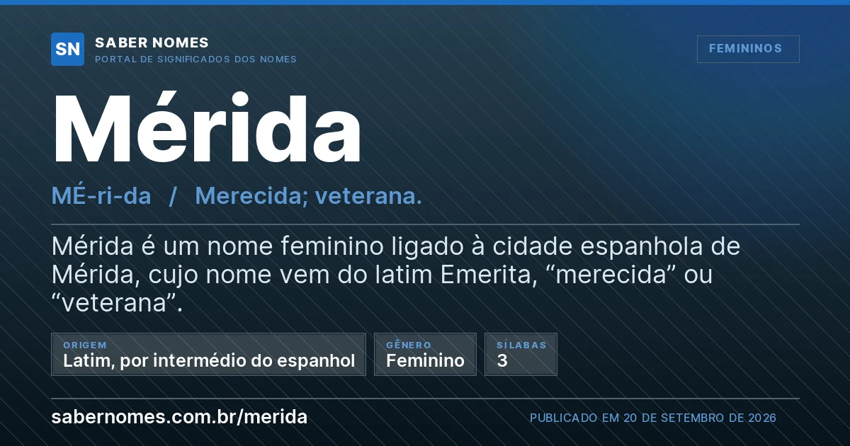 Imagem com o significado do nome Mérida