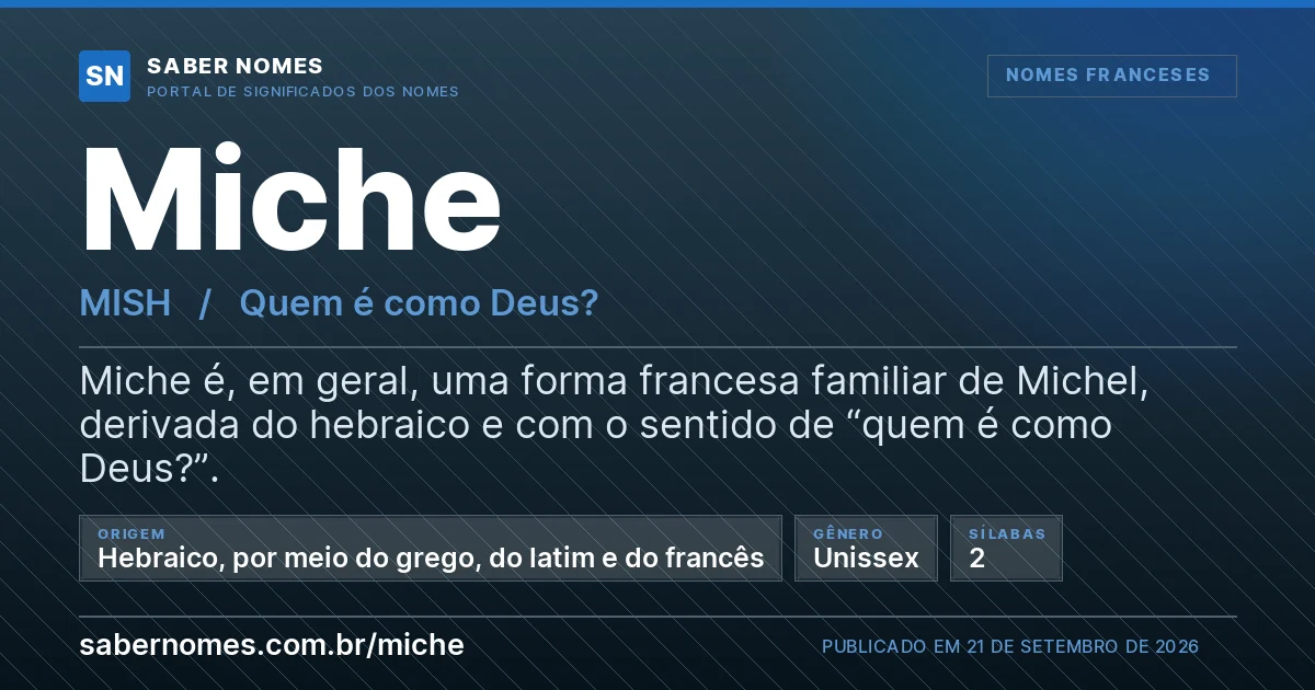 Imagem com o significado do nome Miche