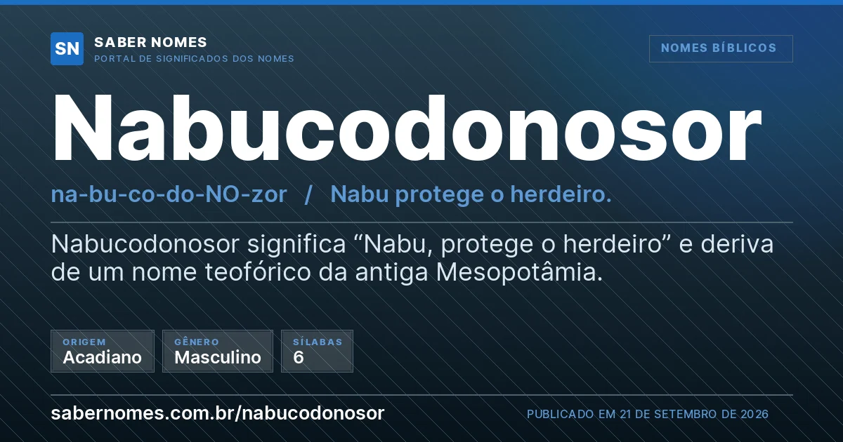 Imagem com o significado do nome Nabucodonosor