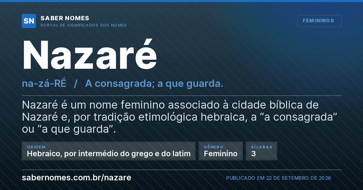 Imagem com o significado do nome Nazaré