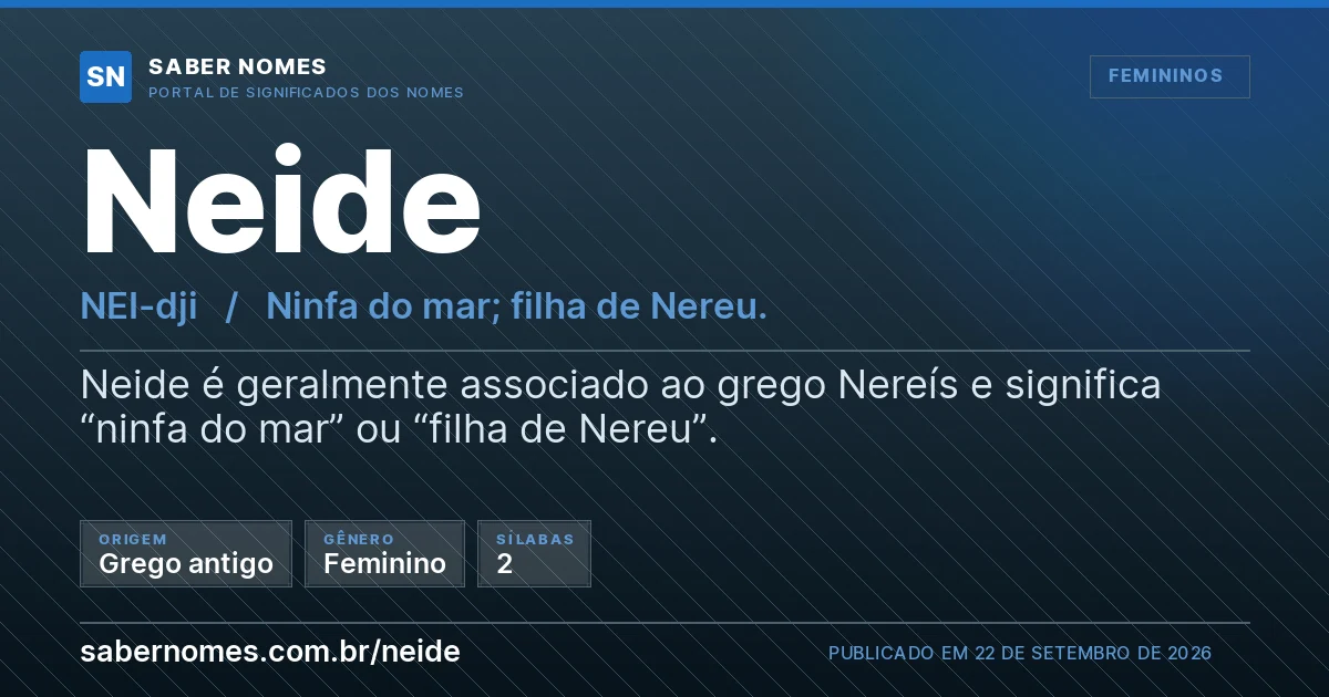 Imagem com o significado do nome Neide