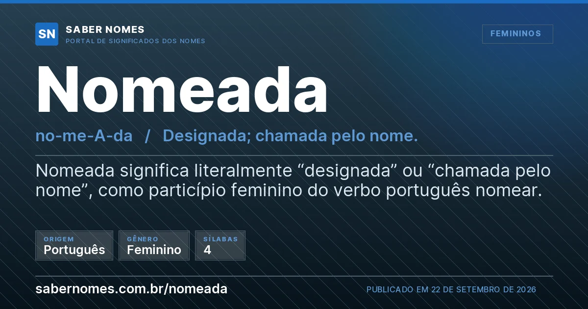Imagem com o significado do nome Nomeada