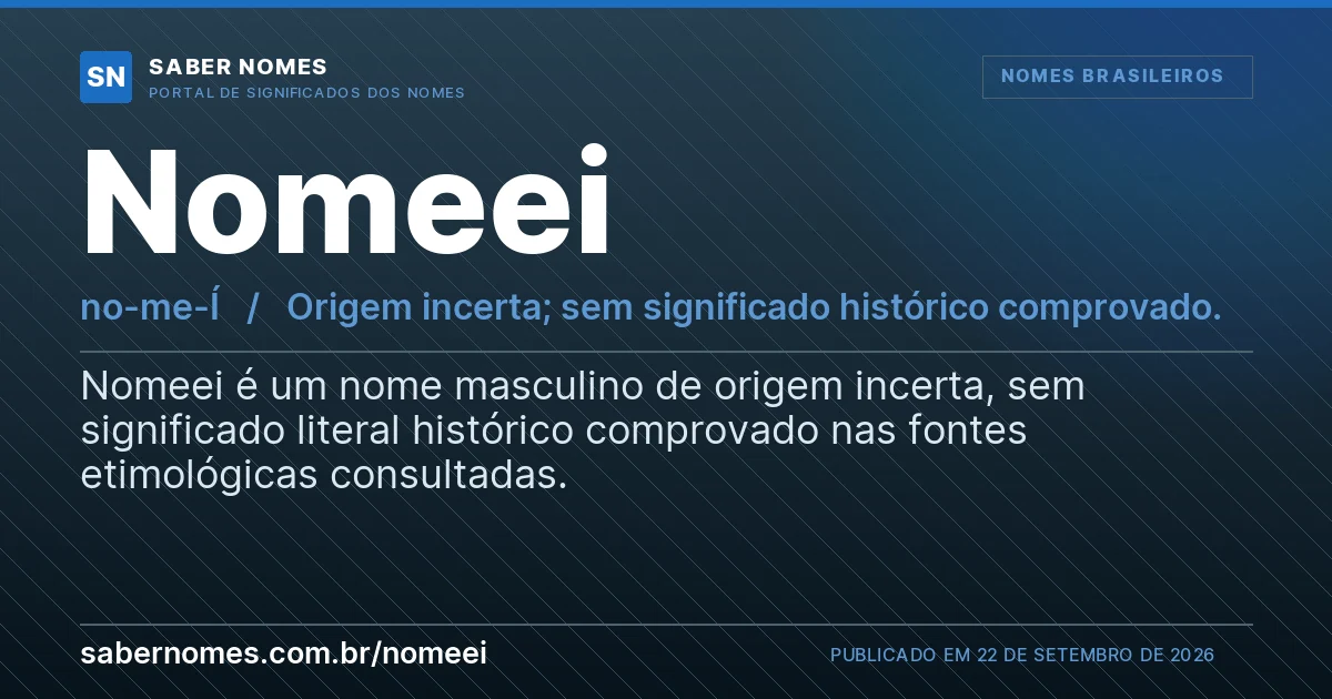 Imagem com o significado do nome Nomeei