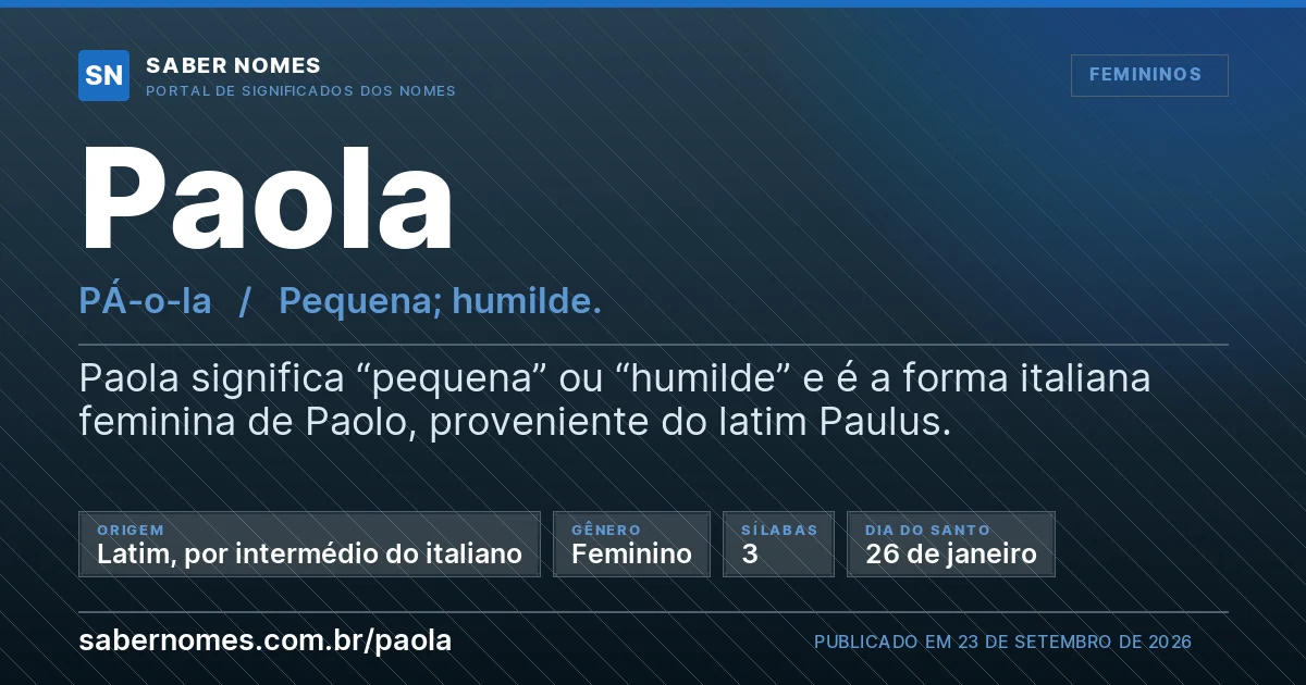 Imagem com o significado do nome Paola