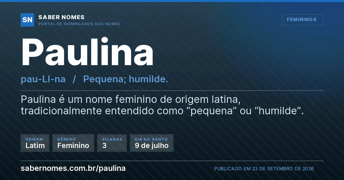 Imagem com o significado do nome Paulina
