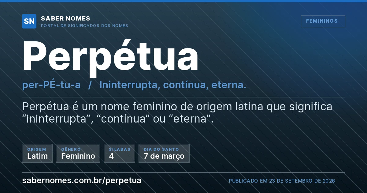 Imagem com o significado do nome Perpétua
