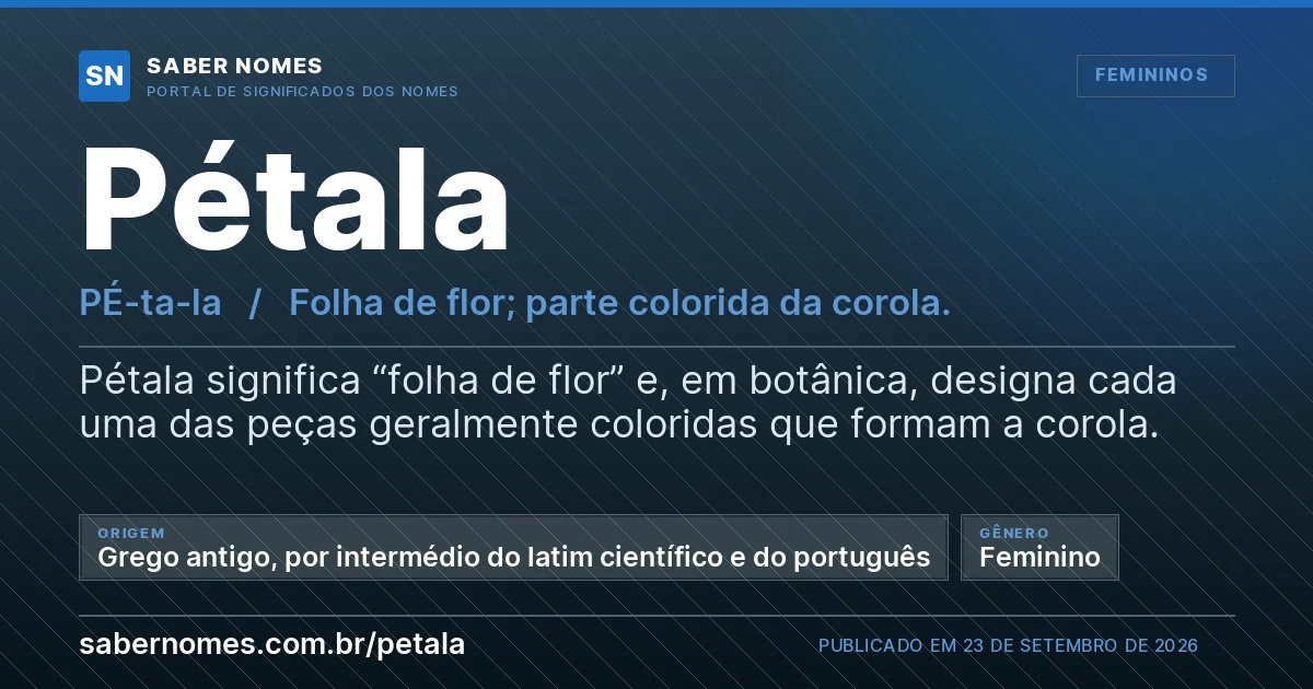 Imagem com o significado do nome Pétala