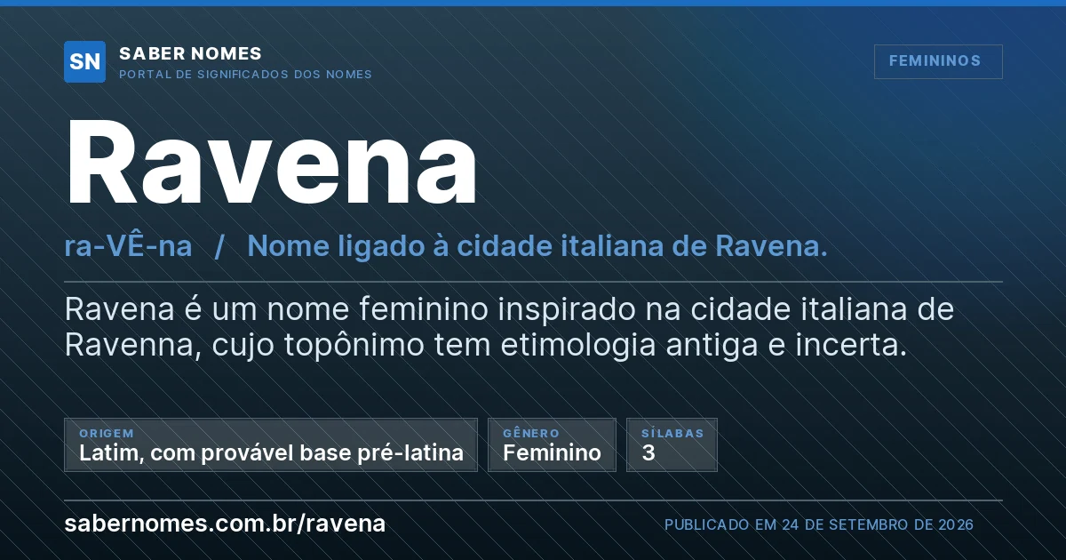 Imagem com o significado do nome Ravena